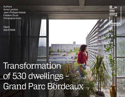 Un proyecto de transformación de 530 viviendas en Burdeos gana el premio Mies van der Rohe 